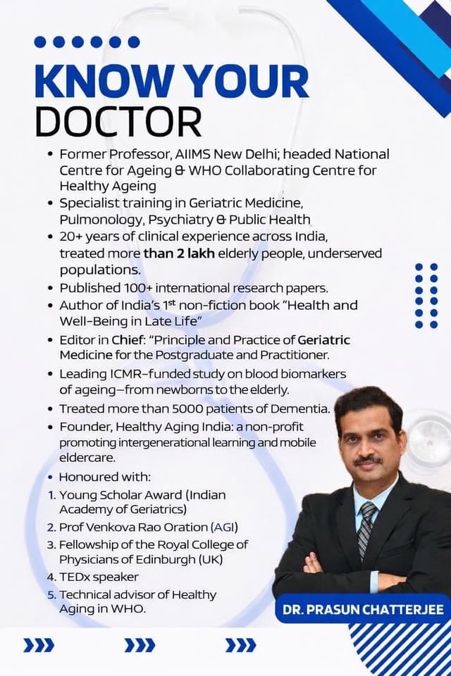 Dr Prasunn Chatterjee — Geriatrics