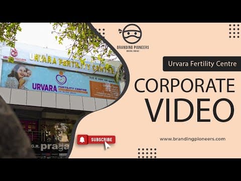 Urvara Fertility Centre | Lucknow | Corporate Video | Client Work