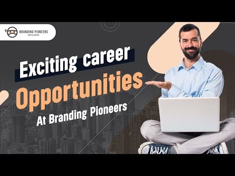 Join Our Team! Opportunities at Branding Pioneers