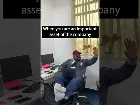 When You Are an Important Asset of the Company