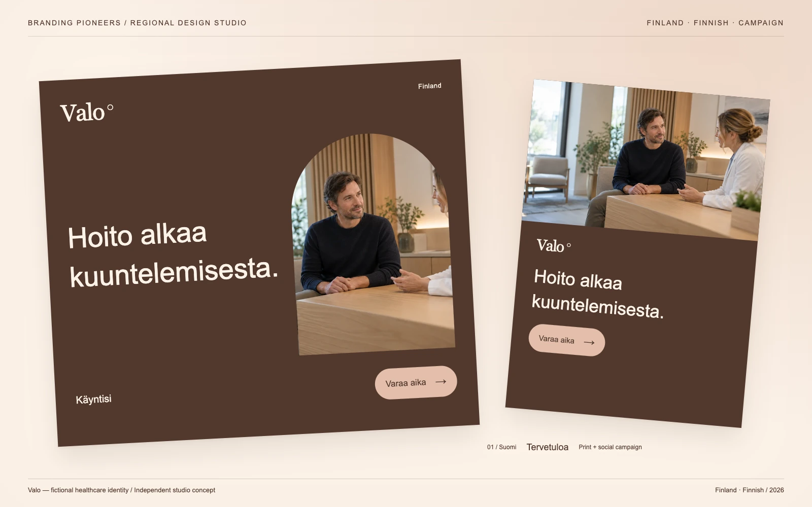 Valo — Finland, Finnish: Print & social campaign. Independent studio concept.