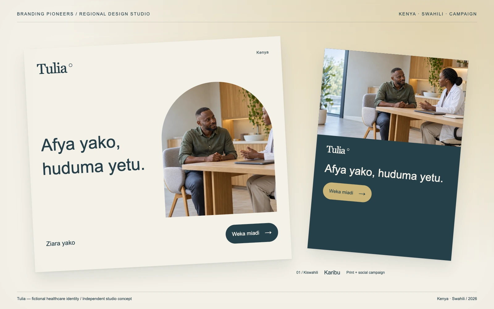 Tulia — Kenya, Swahili: Print & social campaign. Independent studio concept.