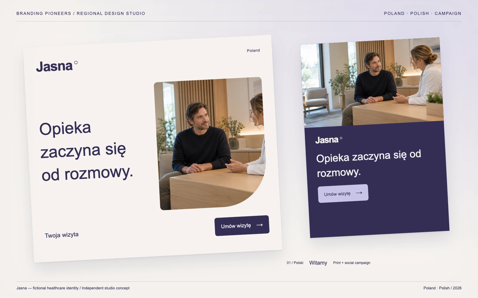 Jasna — Poland, Polish: Print & social campaign. Independent studio concept.