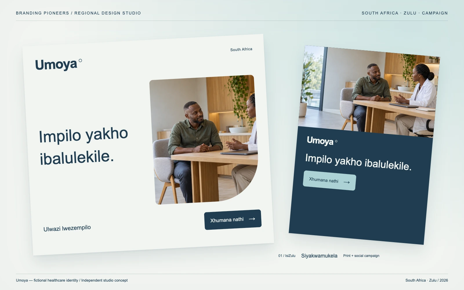 Umoya — South Africa, Zulu: Print & social campaign. Independent studio concept.
